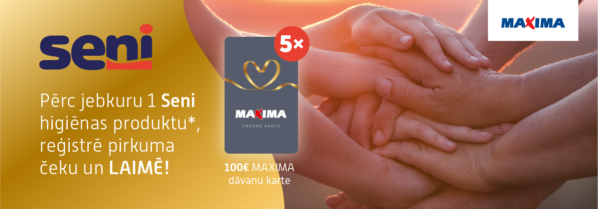 Seni kampaņa sadarbībā ar Maxima