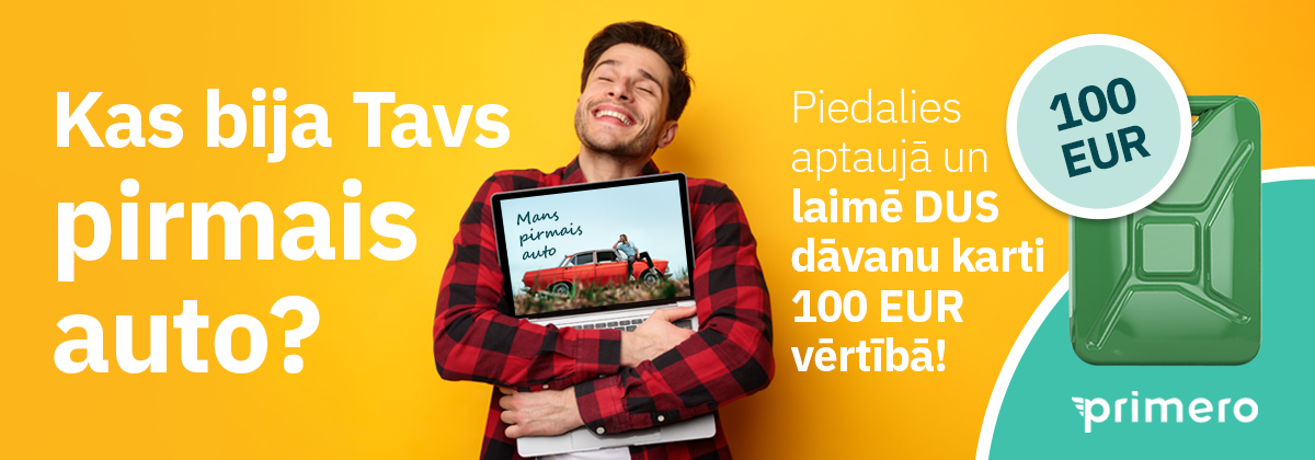 Pastāsti, kas bija Tavs pirmais auto!