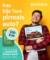Pastāsti, kas bija Tavs pirmais auto!