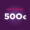 Naudas balva 500 EUR