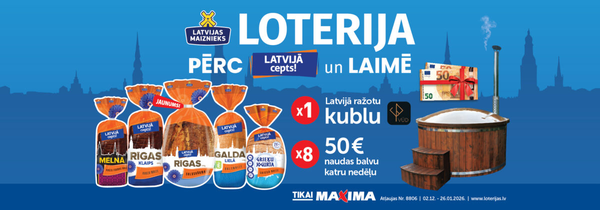 ”Latvijā cepts” loterija Maxima veikalos